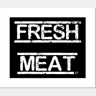 FRESH MEAT Posters and Art